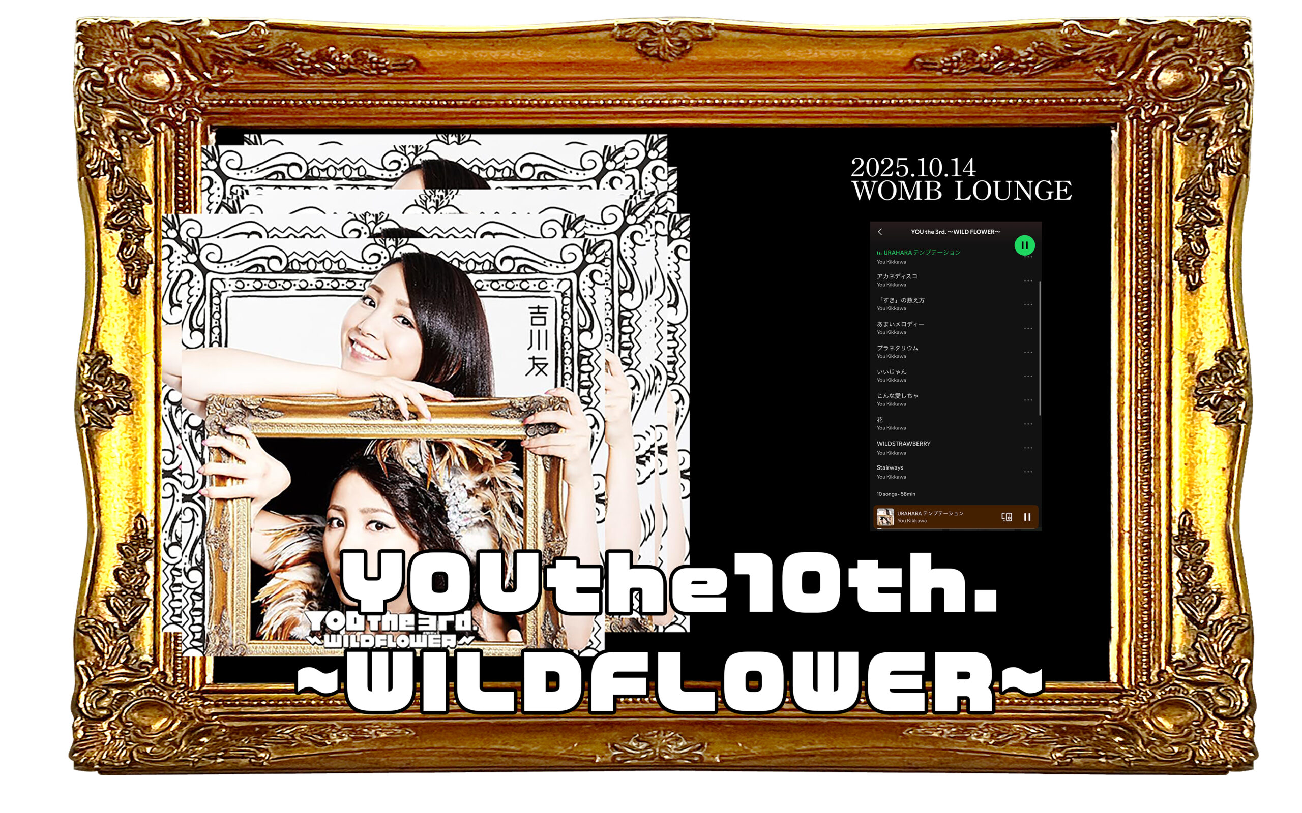 【開催決定】YOU the 10th〜WILDFLOWER〜
